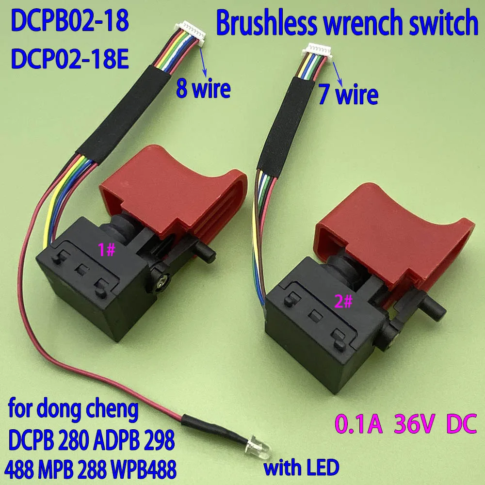 For Dong Cheng DCPB 280,ADPB 298,488,MPB 288,WPB488brushless wrench 02-18 18V lectric wrench switch speed controller accessories
For Dong Cheng DCPB 280,ADPB 298,488,MPB 288,WPB488brushless wrench 02-18 18V lectric wrench switch speed controller accessories