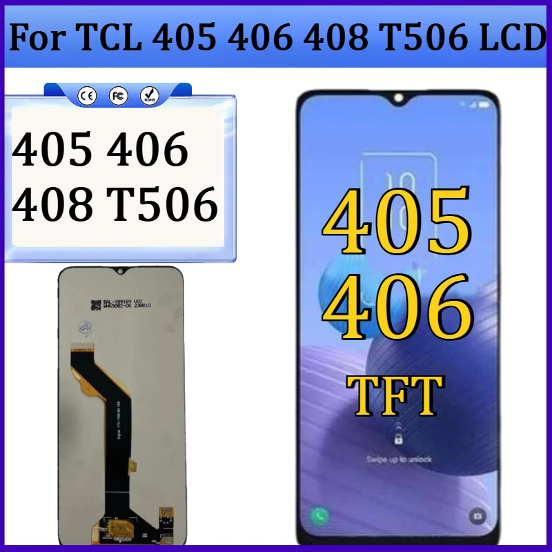 New TFT For TCL 405 406 408 Assembly LCD Display With Touch Screen Panel Replacement for TCL T506 LCD NO Frame
New TFT For TCL 405 406 408 Assembly LCD Display With Touch Screen Panel Replacement for TCL T506 LCD NO Frame