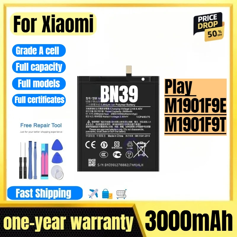 BN39 for Xiaomi Play M1901F9E/M1901F9T Phone Battery High Quality High Capacity Replacement Bateria Grade A Cell with Tools
BN39 for Xiaomi Play M1901F9E/M1901F9T Phone Battery High Quality High Capacity Replacement Bateria Grade A Cell with Tools