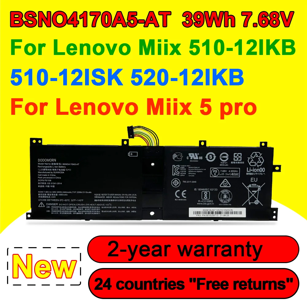 5110mAh Laptop Battery BSNO4170A5-AT For Lenovo Miix 510-12ISK 510-12IKB 520-12IKB For Lenovo pro Miix 510-12 BSNO4170A5-LH 39Wh
5110mAh Laptop Battery BSNO4170A5-AT For Lenovo Miix 510-12ISK 510-12IKB 520-12IKB For Lenovo pro Miix 510-12 BSNO4170A5-LH 39Wh