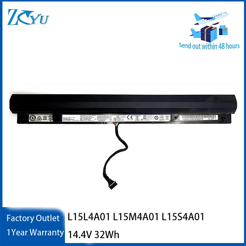 L15L4A01 L15M4A01 L15S4A01 Battery for Lenovo IdeaPad 110-15ISK 100-14IB 14.4V 32Wh
L15L4A01 L15M4A01 L15S4A01 Battery for Lenovo IdeaPad 110-15ISK 100-14IB 14.4V 32Wh
