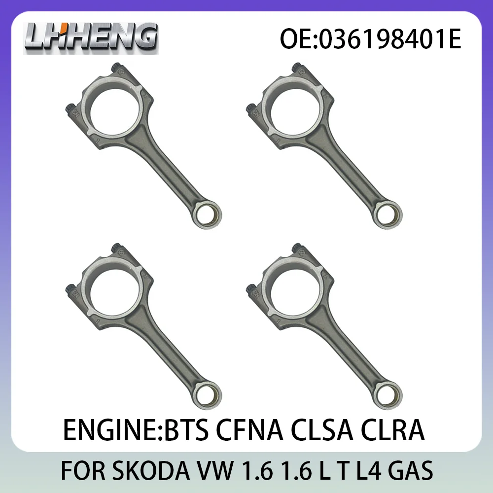 036198401E 4PCS Connecting Con Rod New Set 1.6L 1.6 L T L4 GAS For SKODA FABIA VW JETTA POLO 2007-2022 BTS CFNA CLSA CLRA 
036198401E 4PCS Connecting Con Rod New Set 1.6L 1.6 L T L4 GAS For SKODA FABIA VW JETTA POLO 2007-2022 BTS CFNA CLSA CLRA