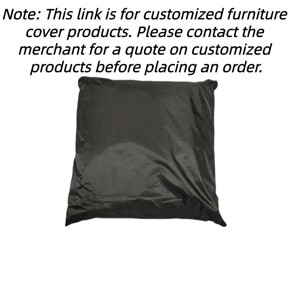 Customized garden furniture covers of various sizes (this link is a custom link, please consult before placing an order)
Customized garden furniture covers of various sizes (this link is a custom link, please consult before placing an order)