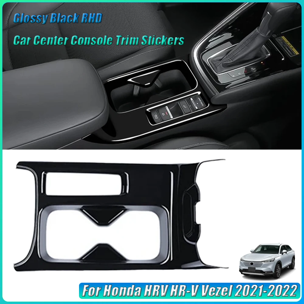 For Honda HRV HR-V Vezel 2021-2022 Car Center Console Water Cup Holder Decoration Cover Trim Stickers Glossy Black RHD
For Honda HRV HR-V Vezel 2021-2022 Car Center Console Water Cup Holder Decoration Cover Trim Stickers Glossy Black RHD