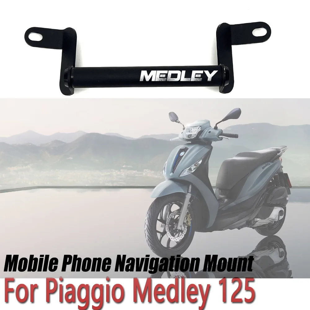 New For Piaggio Medley 125 Motorcycle Navigation Bracket Phone Stand Holder GPS Holder Car Bracket Mounting Bracket
New For Piaggio Medley 125 Motorcycle Navigation Bracket Phone Stand Holder GPS Holder Car Bracket Mounting Bracket