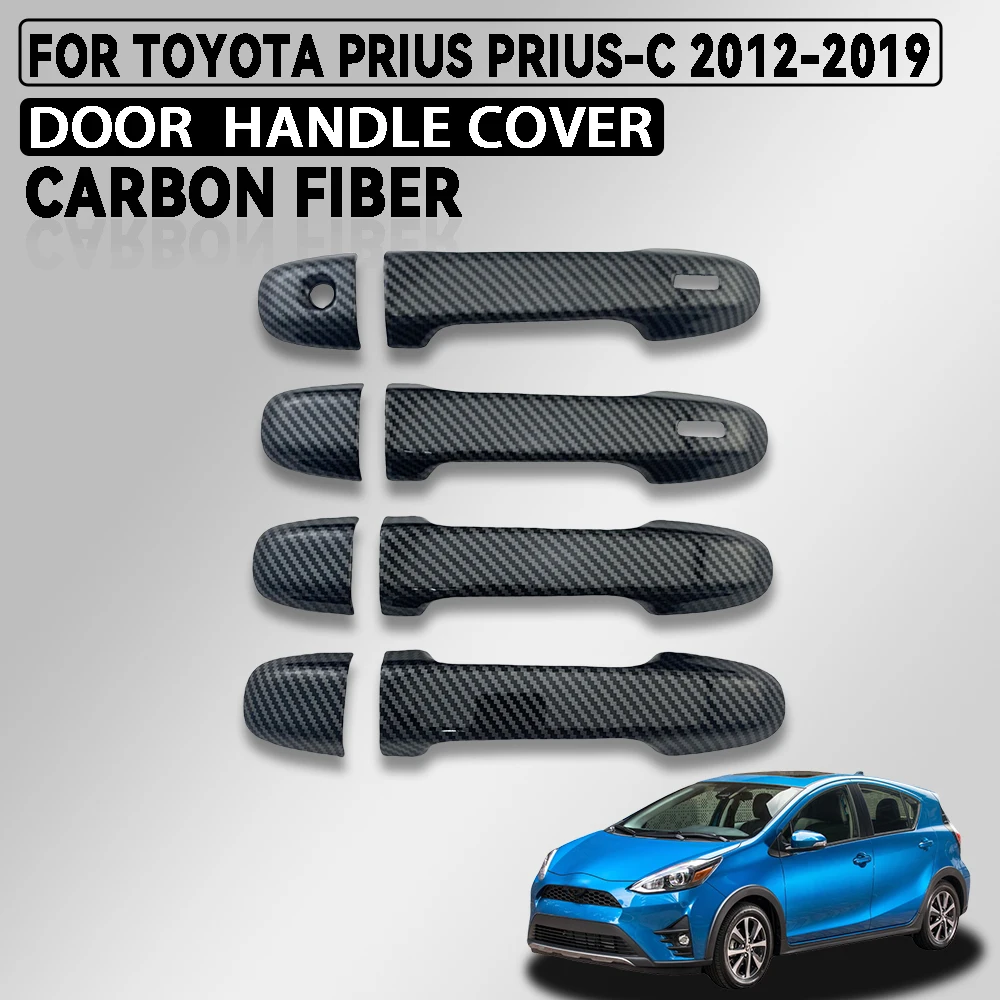 Carbon Fiber Decoration Door Handle Covers Trim For Toyota Prius-C Prius C 2012 - 2019 Car Exterior Decorate
Carbon Fiber Decoration Door Handle Covers Trim For Toyota Prius-C Prius C 2012 - 2019 Car Exterior Decorate