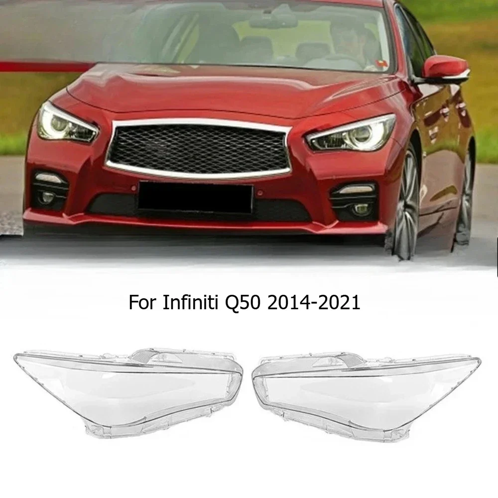 For Infiniti Q50 2014-2021 Left/Right Car Transparent Large Lampshade Mask Headlamp Shell IN2502157 260604HB0B 26010-4HB0A
For Infiniti Q50 2014-2021 Left/Right Car Transparent Large Lampshade Mask Headlamp Shell IN2502157 260604HB0B 26010-4HB0A