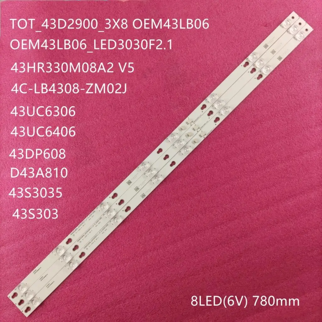 Светодиодная подсветка 43UC6306 43UC6406 43S303 43S305 43DP608 D43A810 l43s4900fs D43A810 L43E5800A-UD OEM43LB06 LED3030F2.1
Светодиодная подсветка 43UC6306 43UC6406 43S303 43S305 43DP608 D43A810 l43s4900fs D43A810 L43E5800A-UD OEM43LB06 LED3030F2.1