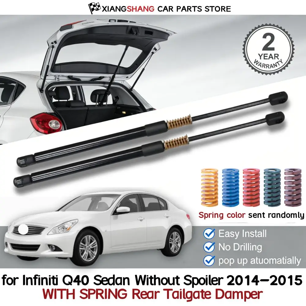 2pcs Rear Auto Open With Spring Damper for Infiniti Q40 Sedan Without Spoiler 2014-2015 Trunk Boot Gas Charged Gas Struts
2pcs Rear Auto Open With Spring Damper for Infiniti Q40 Sedan Without Spoiler 2014-2015 Trunk Boot Gas Charged Gas Struts