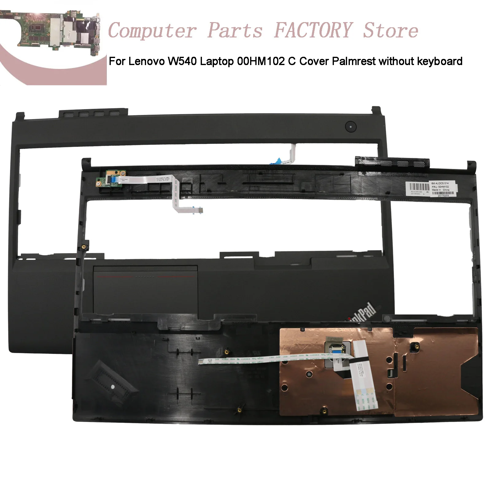 Для ноутбука Lenovo W540 ThinkPad 00HM102 C, чехол для рук без клавиатуры
Для ноутбука Lenovo W540 ThinkPad 00HM102 C, чехол для рук без клавиатуры