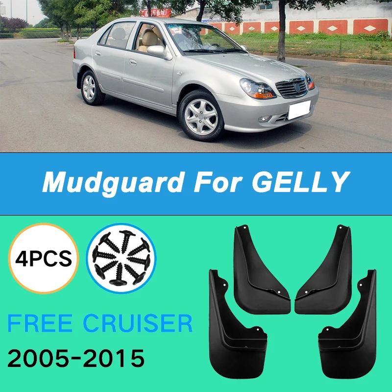 For GELLY Free Cruiser 2005-2015 2006 Automotive Tire Mudguard Waterproof Prevent Mud Splashing Car Mud Flaps 4pcs Accessories
For GELLY Free Cruiser 2005-2015 2006 Automotive Tire Mudguard Waterproof Prevent Mud Splashing Car Mud Flaps 4pcs Accessories