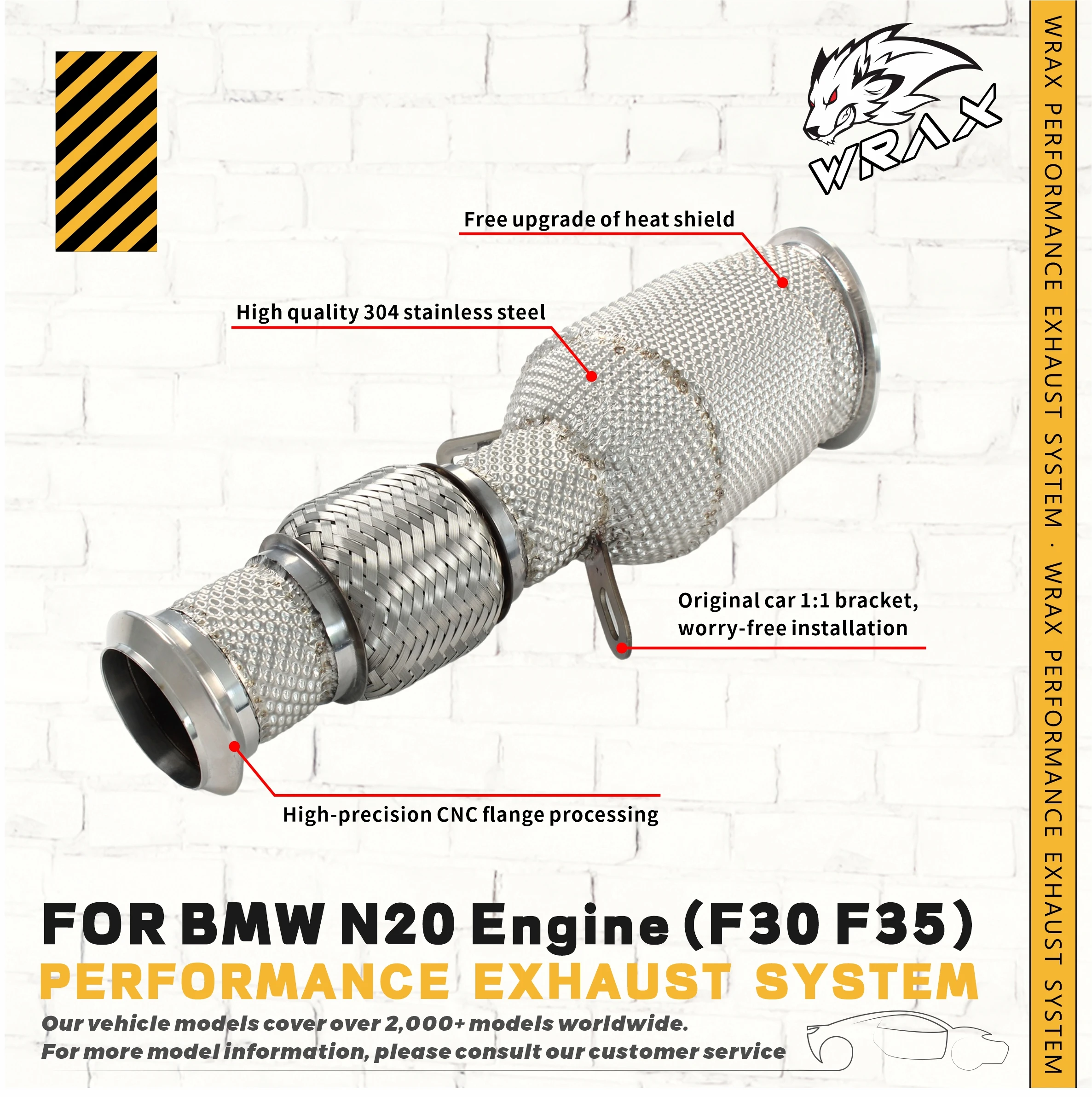 WRAX exhaust steel downpipe for BMW N20 Engine (F30 F35) axle pipe with heat shield and high flow catalysis
WRAX exhaust steel downpipe for BMW N20 Engine (F30 F35) axle pipe with heat shield and high flow catalysis