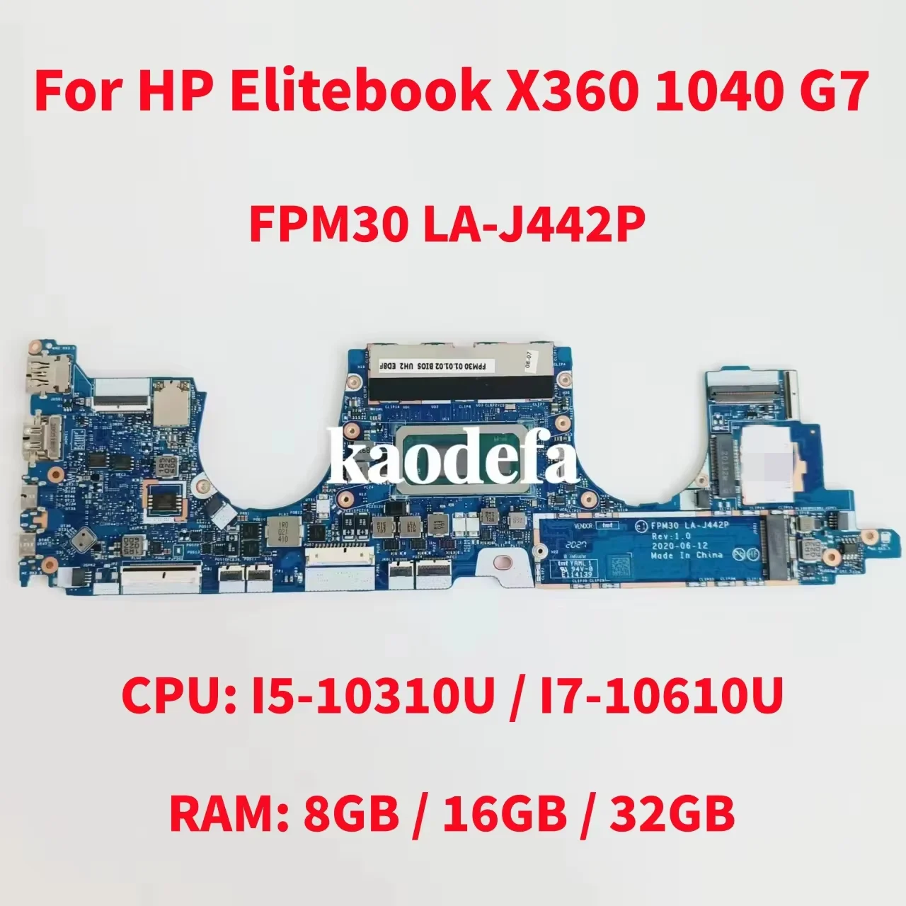 For HP Elitebook X360 1040 G7 Laptop Motherboard With I5 I7-10Th CPU RAM: 8G/16G/32G LA-J442P M16059-001 M16064-001 M16069-001
For HP Elitebook X360 1040 G7 Laptop Motherboard With I5 I7-10Th CPU RAM: 8G/16G/32G LA-J442P M16059-001 M16064-001 M16069-001