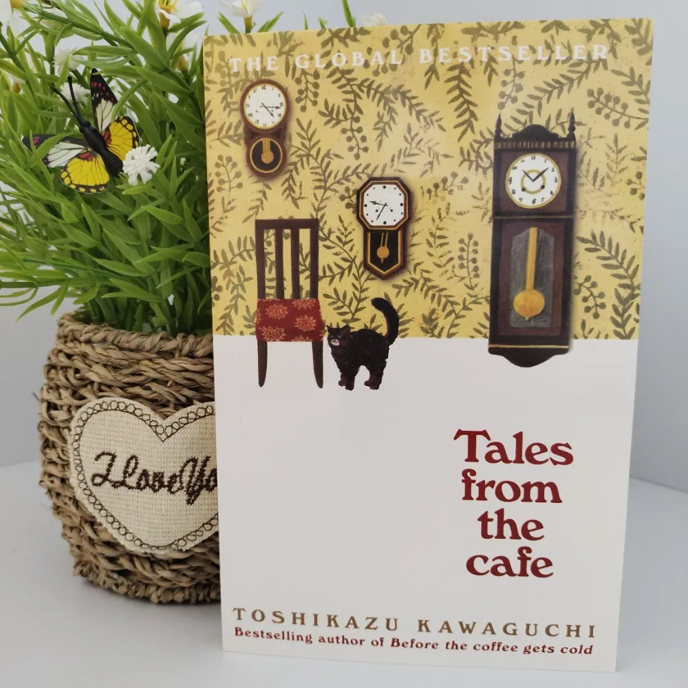 Tales from the Cafe by Toshikazu Kawaguchi Before the Coffee Gets Cold Book 3 Heartwarming Time Travel Stories & Character Tales
Tales from the Cafe by Toshikazu Kawaguchi Before the Coffee Gets Cold Book 3 Heartwarming Time Travel Stories & Character Tales