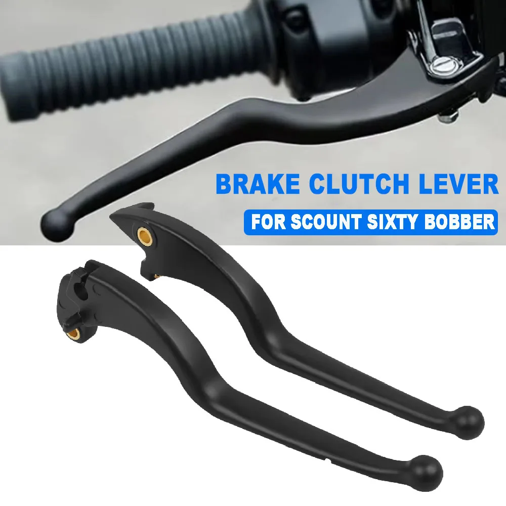 For Indian Scout Sixty Bobber 2017-2022 2023 Motorcycle Brake Clutch Levers Adjustable Handle Bar Lever Hand Grips Accessories
For Indian Scout Sixty Bobber 2017-2022 2023 Motorcycle Brake Clutch Levers Adjustable Handle Bar Lever Hand Grips Accessories