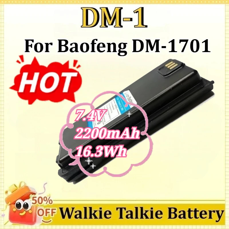 New DM-1 7.4V 2200mAh 16.3Wh for Baofeng DM-1701 Rechargeable Battery Pack Replacement Two Way Radios Walkie Talkie Battery
New DM-1 7.4V 2200mAh 16.3Wh for Baofeng DM-1701 Rechargeable Battery Pack Replacement Two Way Radios Walkie Talkie Battery