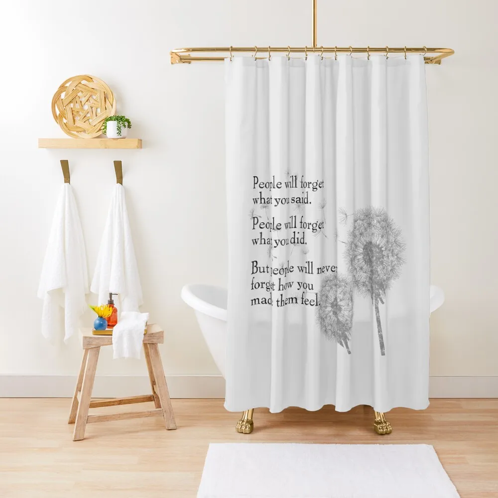People will never forget how you made them feel inspirational quote | Dandelions Shower Curtain Cute Shower Bathroom Box Curtain
People will never forget how you made them feel inspirational quote | Dandelions Shower Curtain Cute Shower Bathroom Box Curtain