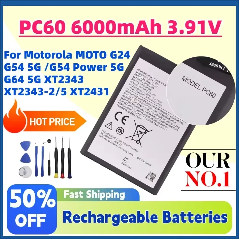 For Motorola MOTO G24 G54 5G /G54 Power 5G G64 5G XT2343 XT2343-2/5 XT2431 Hot Sale New PC60 6000mAh 3.91V Phone Battery
For Motorola MOTO G24 G54 5G /G54 Power 5G G64 5G XT2343 XT2343-2/5 XT2431 Hot Sale New PC60 6000mAh 3.91V Phone Battery