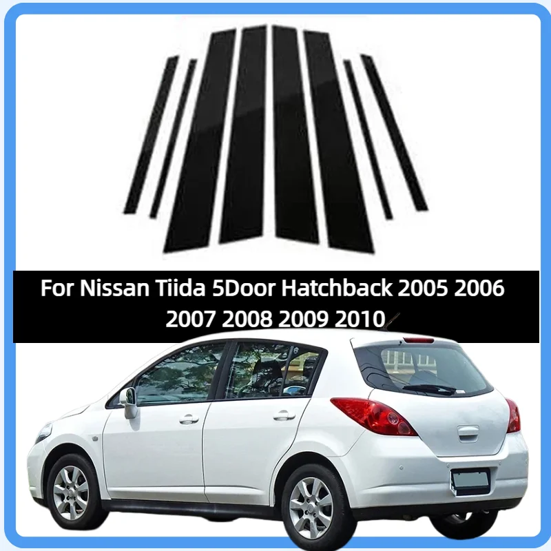 Глянцевые черные наклейки-накладки на стойки дверей и окон для Nissan Tiida 5-дверный хэтчбек 2005-2010 годов
Глянцевые черные наклейки-накладки на стойки дверей и окон для Nissan Tiida 5-дверный хэтчбек 2005-2010 годов