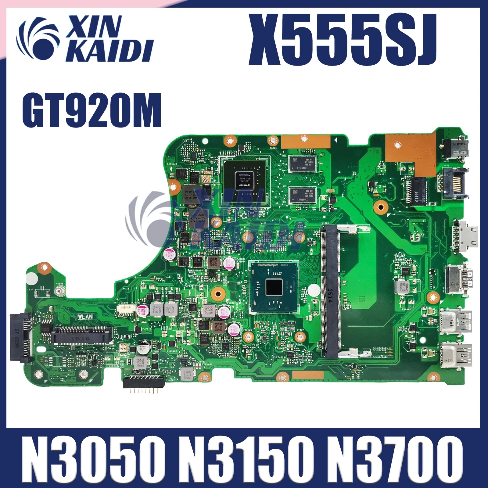 Для ноутбуков ASUS X555SJ K555SJ A555SJ K555S, 100% протестированная материнская плата для ноутбука с процессором N3150/N3700, графическим процессором GT920M и DDR3
Для ноутбуков ASUS X555SJ K555SJ A555SJ K555S, 100% протестированная материнская плата для ноутбука с процессором N3150/N3700, графическим процессором GT920M и DDR3
