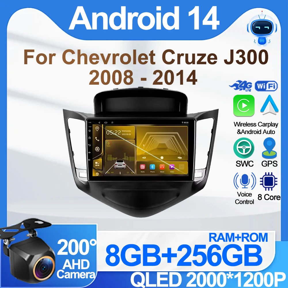 Android 14 For Chevrolet Cruze J300 2008 - 2014 Multimedia Player No 2din DVD GPS Navigation Mirror Link Rear Camera Wifi DSP
Android 14 For Chevrolet Cruze J300 2008 - 2014 Multimedia Player No 2din DVD GPS Navigation Mirror Link Rear Camera Wifi DSP