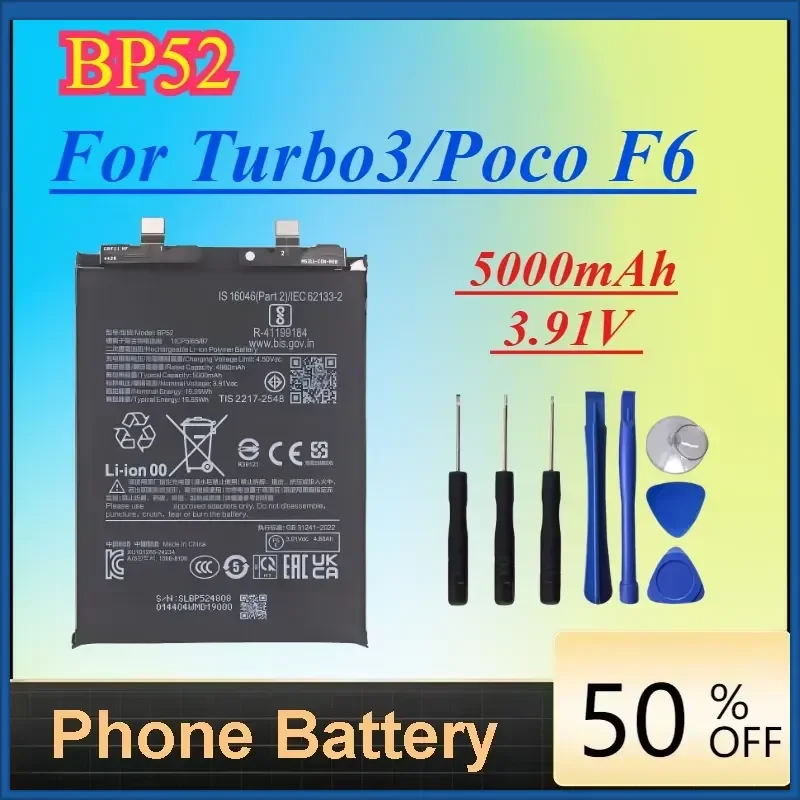 BP52 Mobile Phone Battery 5000mAh 3.91V for Xiaomi Redmi Turbo3/Poco F6 Rechargeable Battery
BP52 Mobile Phone Battery 5000mAh 3.91V for Xiaomi Redmi Turbo3/Poco F6 Rechargeable Battery
