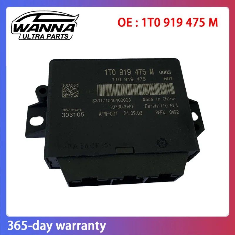 OE 1T0919475M 35D919475B Parking Aid Control Module Reversing Radar Parking For VW Tiguan Passat Golf 1T0 919 475 M
OE 1T0919475M 35D919475B Parking Aid Control Module Reversing Radar Parking For VW Tiguan Passat Golf 1T0 919 475 M