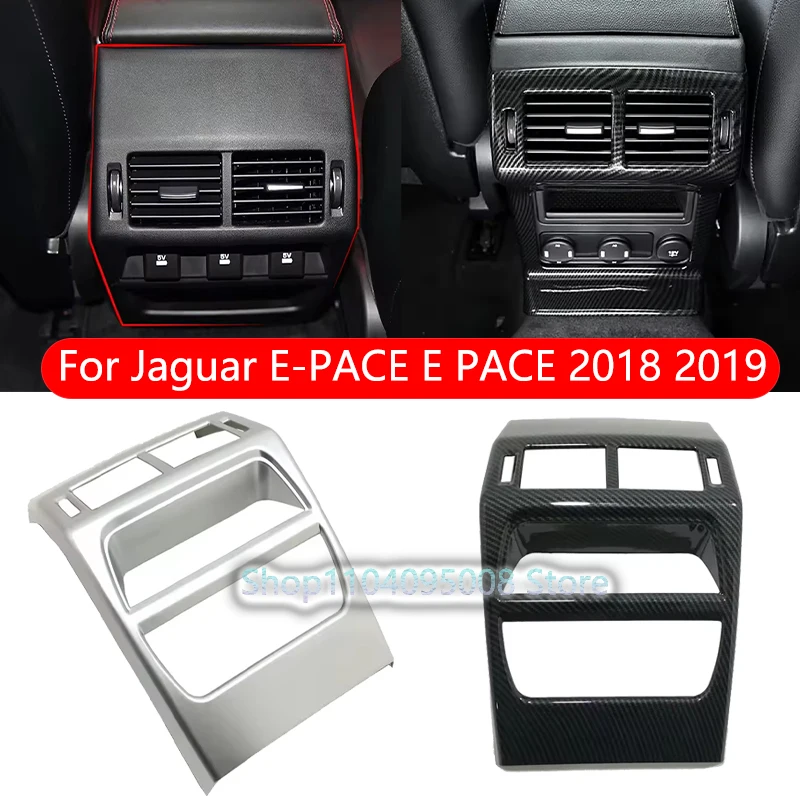 Carbon Fiber For Jaguar E-PACE E PACE 2018 2019 Rear Air Conditioning Vent Outlet Cover Trim Frame Auto Accessories
Carbon Fiber For Jaguar E-PACE E PACE 2018 2019 Rear Air Conditioning Vent Outlet Cover Trim Frame Auto Accessories