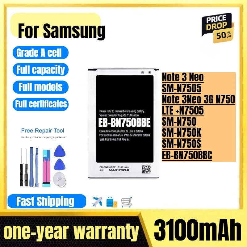 EB-BN750BBE for Samsung Note 3 Neo/SM-N7505/Note 3Neo 3G N750/LTE +N7505/SM-N750/SM-N750K/SM-N750S/EB-BN750BBC Phone Battery
EB-BN750BBE for Samsung Note 3 Neo/SM-N7505/Note 3Neo 3G N750/LTE +N7505/SM-N750/SM-N750K/SM-N750S/EB-BN750BBC Phone Battery