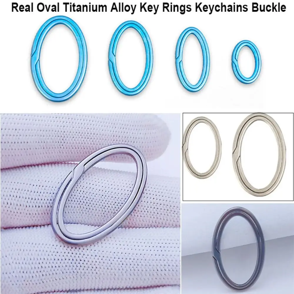 Real Oval Titanium Alloy Key Rings Super Lightweight Multisize Keychains Buckle Pendant EDC Tool Male Creativity Gift
Real Oval Titanium Alloy Key Rings Super Lightweight Multisize Keychains Buckle Pendant EDC Tool Male Creativity Gift