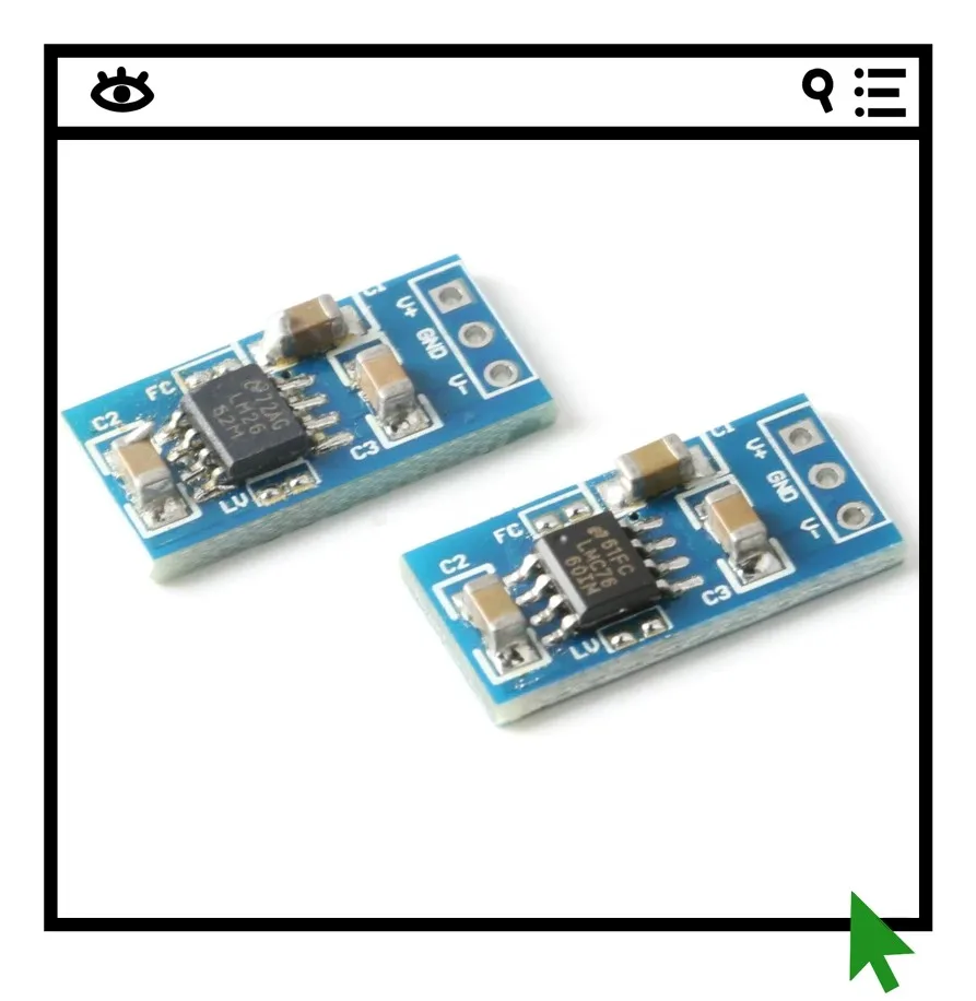 2PCS LM7660/LM2662 Switching Regulator Voltage Reversing Module Positive to Negative Voltage Conversion
2PCS LM7660/LM2662 Switching Regulator Voltage Reversing Module Positive to Negative Voltage Conversion