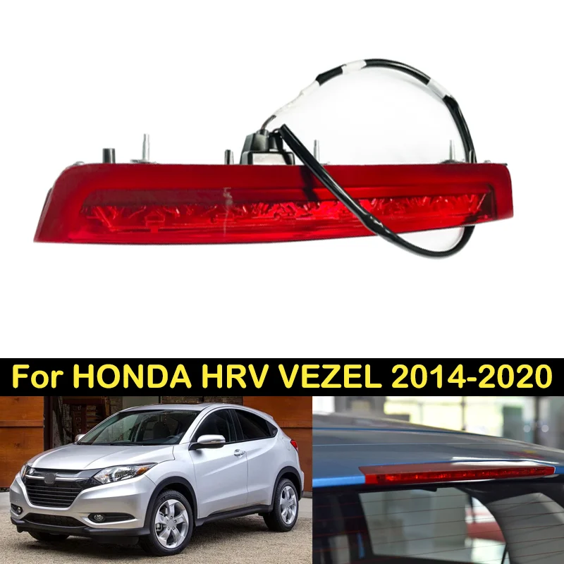 DECHO For HONDA HRV HR-V VEZEL 2014-2020 For Acura CDX 2018-2022 Third High Mount Additional Brake Rear Stop Tail Light Lamp
DECHO For HONDA HRV HR-V VEZEL 2014-2020 For Acura CDX 2018-2022 Third High Mount Additional Brake Rear Stop Tail Light Lamp