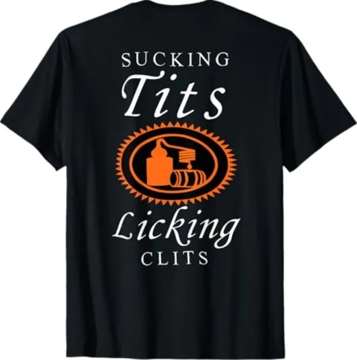 Funny Adult Humor Quote Tee, Sucking Tits & Licking Clit Joke Shirt
Funny Adult Humor Quote Tee, Sucking Tits & Licking Clit Joke Shirt