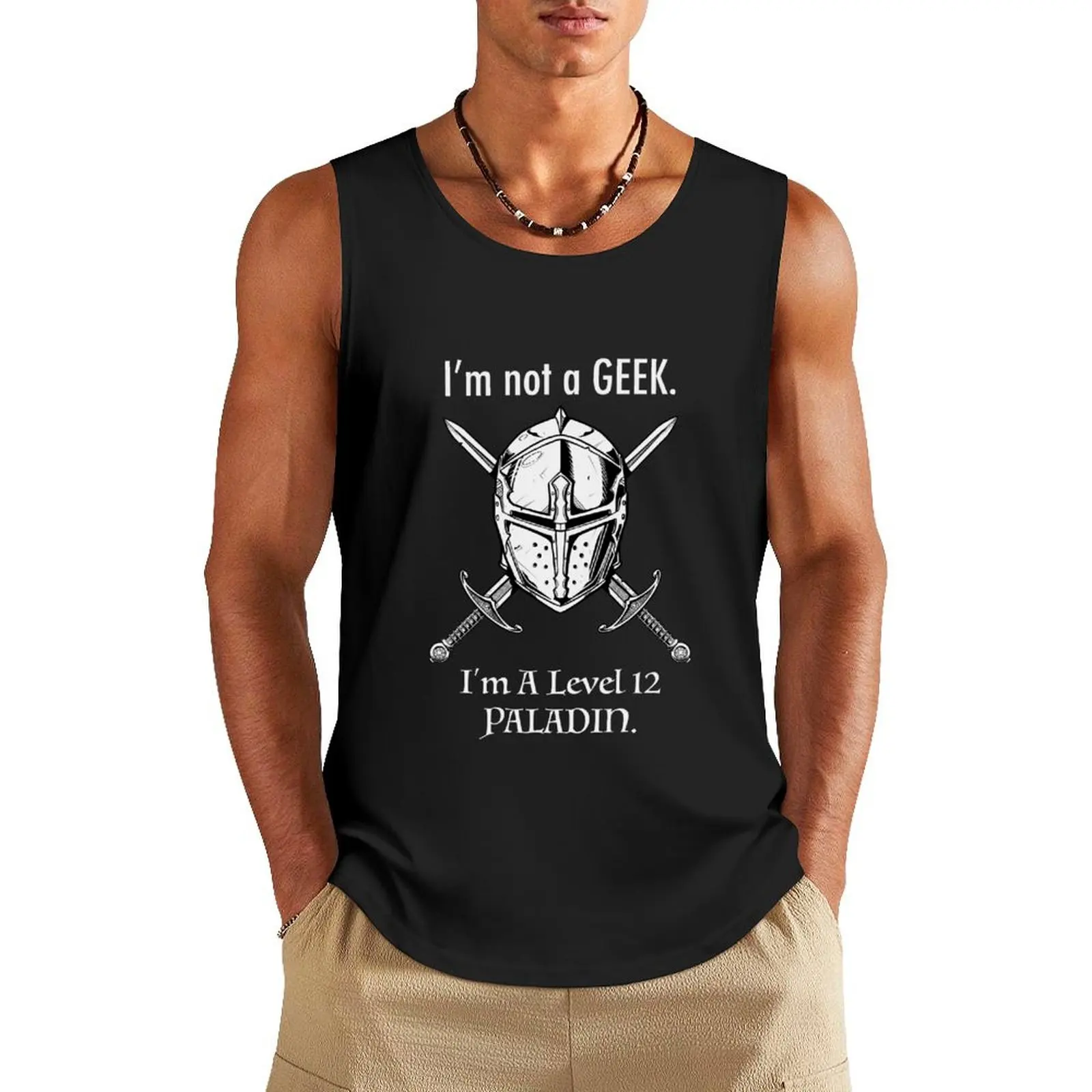I'm not a Geek I'm a Level 12 Paladin Helmet with Crossed Swords Tank Top Men's tops sleeveless shirt man gym
I'm not a Geek I'm a Level 12 Paladin Helmet with Crossed Swords Tank Top Men's tops sleeveless shirt man gym