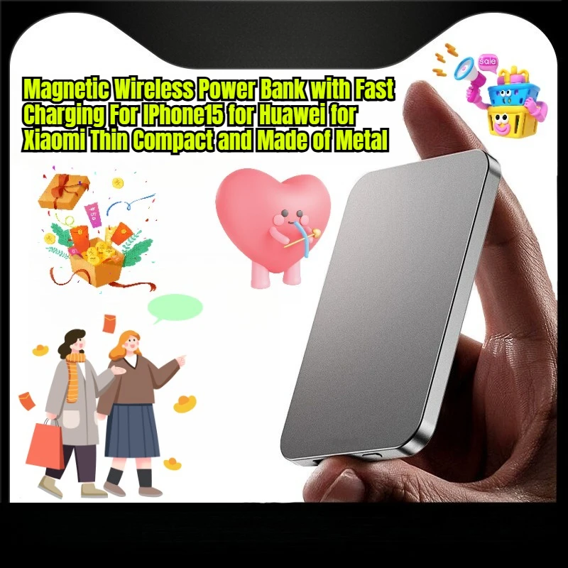 Magnetic Wireless Power Bank with Fast Charging For IPhone15 for Huawei for Xiaomi Thin Compact and Made of Metal
Magnetic Wireless Power Bank with Fast Charging For IPhone15 for Huawei for Xiaomi Thin Compact and Made of Metal