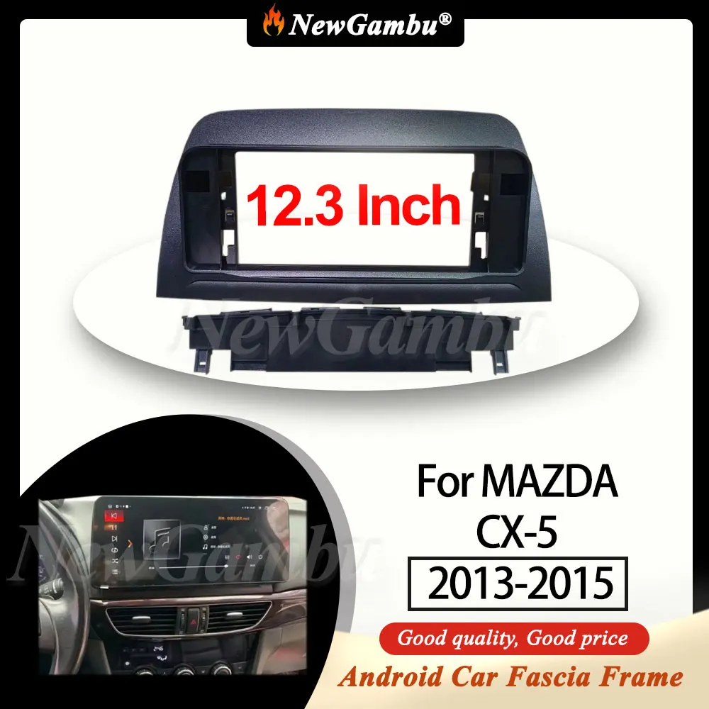 Рамка для автомобиля NewGambu 12,3 дюйма для MAZDA CX-5 2013-2015, рамка для экрана Android, панель приборной панели, облицовка, декодер
Рамка для автомобиля NewGambu 12,3 дюйма для MAZDA CX-5 2013-2015, рамка для экрана Android, панель приборной панели, облицовка, декодер