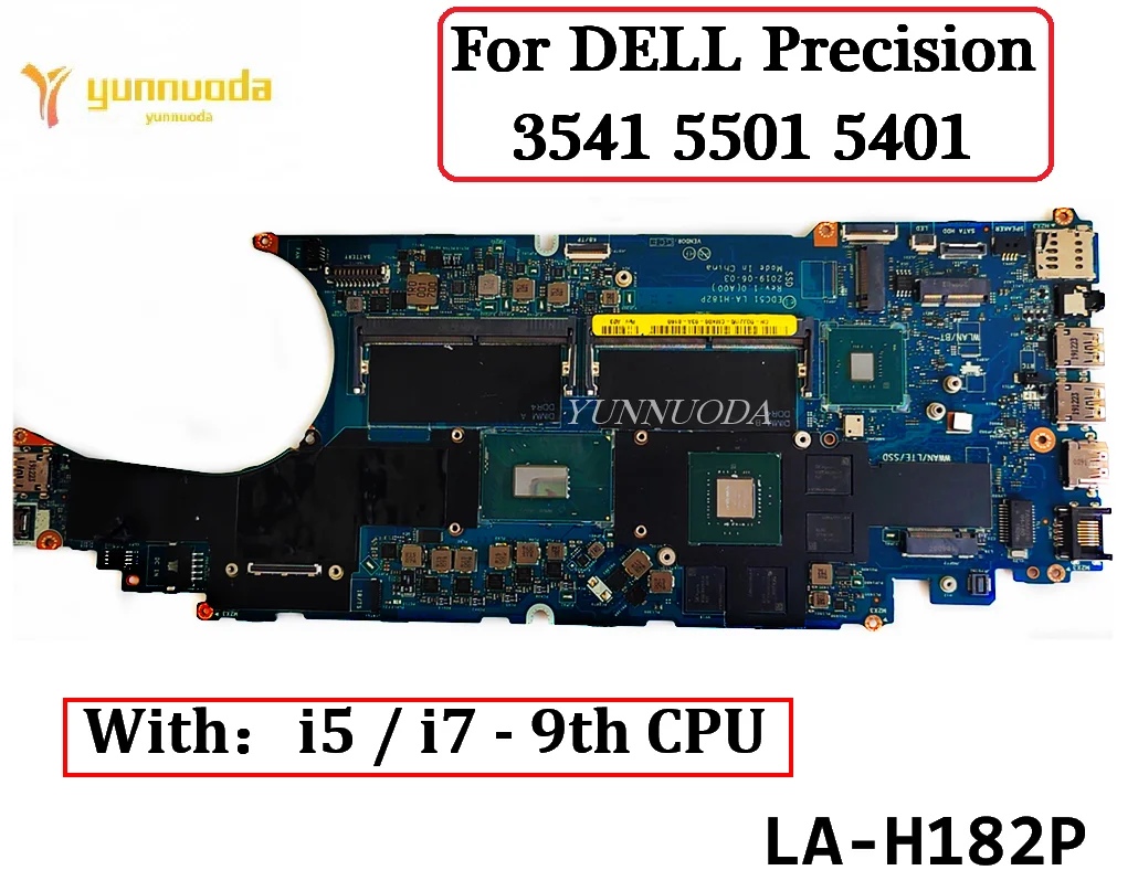 LA-H182P для DELL Precision 3541 5501 5401, материнская плата для ноутбука с процессором I5 I7 2G 4G GPU DDR4, 100% протестировано, хорошо
LA-H182P для DELL Precision 3541 5501 5401, материнская плата для ноутбука с процессором I5 I7 2G 4G GPU DDR4, 100% протестировано, хорошо