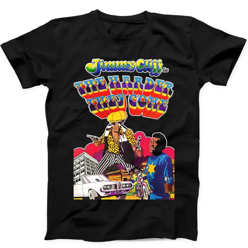 The Harder They Come Poster Jimmy Cliff Film Reggae Gift Tee Black T Shirt 14
The Harder They Come Poster Jimmy Cliff Film Reggae Gift Tee Black T Shirt 14