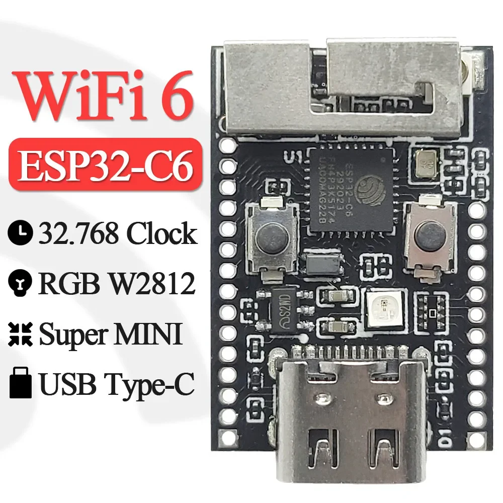 Wifi 6 ESP32-C6 Development Board Wifi Module with 32.768 Crystal Oscillator RGB LED RISC-V 32-Bit Core 4MB Flash ESP32 C6
Wifi 6 ESP32-C6 Development Board Wifi Module with 32.768 Crystal Oscillator RGB LED RISC-V 32-Bit Core 4MB Flash ESP32 C6