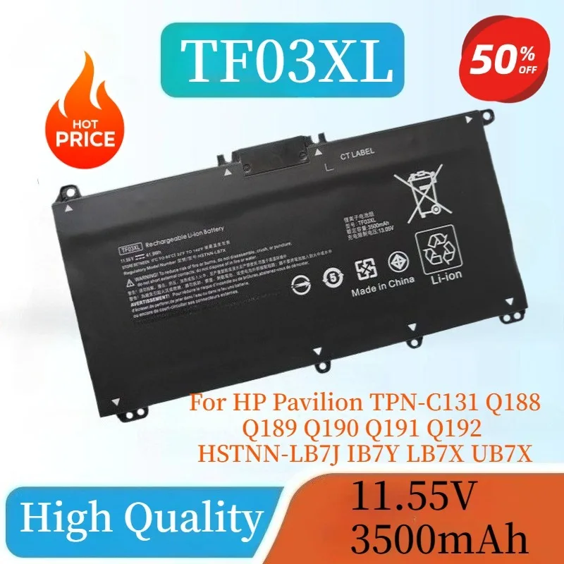 Новый аккумулятор для ноутбука TF03XL HP Pavilion TPN-C131 Q188 Q189 Q190 Q191 Q192 14-BF0XX HSTNN-LB7J IB7Y LB7X UB7X 11,55 В 3500 мАч
Новый аккумулятор для ноутбука TF03XL HP Pavilion TPN-C131 Q188 Q189 Q190 Q191 Q192 14-BF0XX HSTNN-LB7J IB7Y LB7X UB7X 11,55 В 3500 мАч