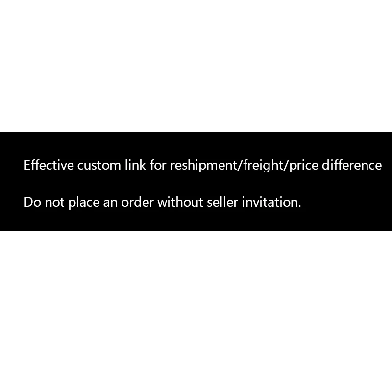 For making up the price difference or shipping fee only. Do not place an order without seller invitation.
For making up the price difference or shipping fee only. Do not place an order without seller invitation.