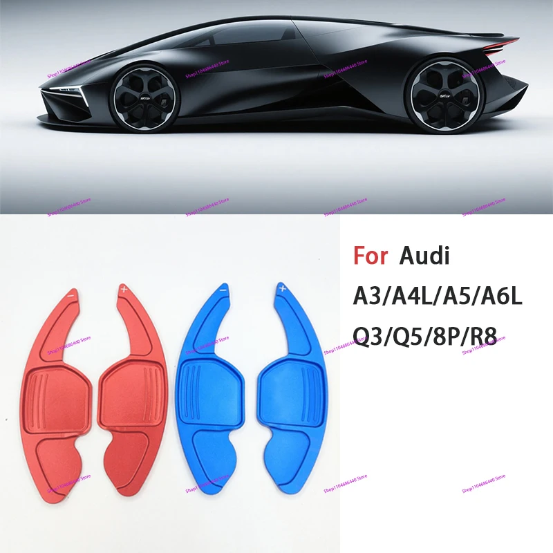 For Audi A3/A4L/A5/A6L/Q3/Q5/8P/R8 Car steering wheel shift paddles Aluminum shift paddles Modified parts Car accessory
For Audi A3/A4L/A5/A6L/Q3/Q5/8P/R8 Car steering wheel shift paddles Aluminum shift paddles Modified parts Car accessory
