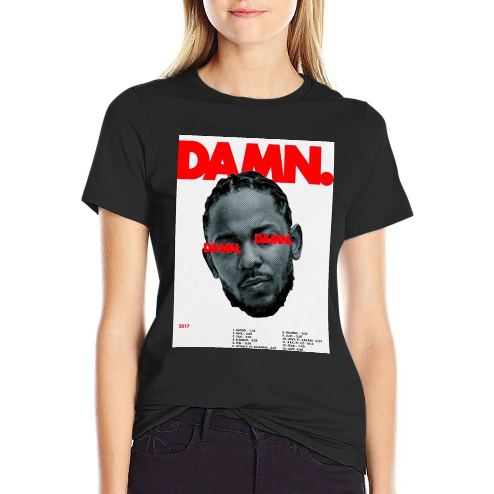 Kendrick Lamar DAMN. T-Shirt tops summer top Short sleeve tee clothes for woman
Kendrick Lamar DAMN. T-Shirt tops summer top Short sleeve tee clothes for woman
