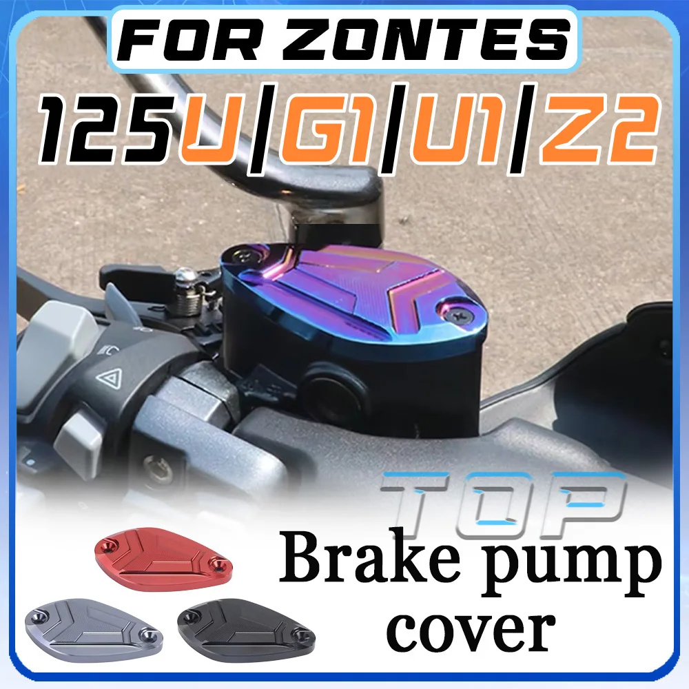 CNC Front Brake Master Cylinder Pump Cover For ZONTES 125U 125G1 125U1 125Z2
CNC Front Brake Master Cylinder Pump Cover For ZONTES 125U 125G1 125U1 125Z2