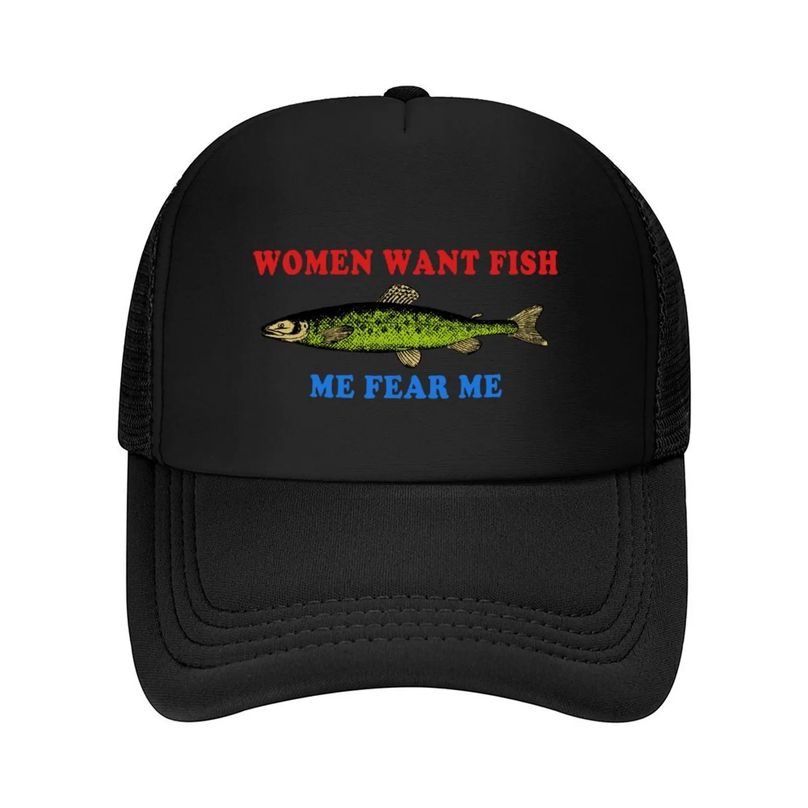 Women Want Fish Me Fear Me - Oddly Specific Meme, Fishing Baseball Cap Hat Man Luxury fashionable Golf Wear Icon Man Women's
Women Want Fish Me Fear Me - Oddly Specific Meme, Fishing Baseball Cap Hat Man Luxury fashionable Golf Wear Icon Man Women's
