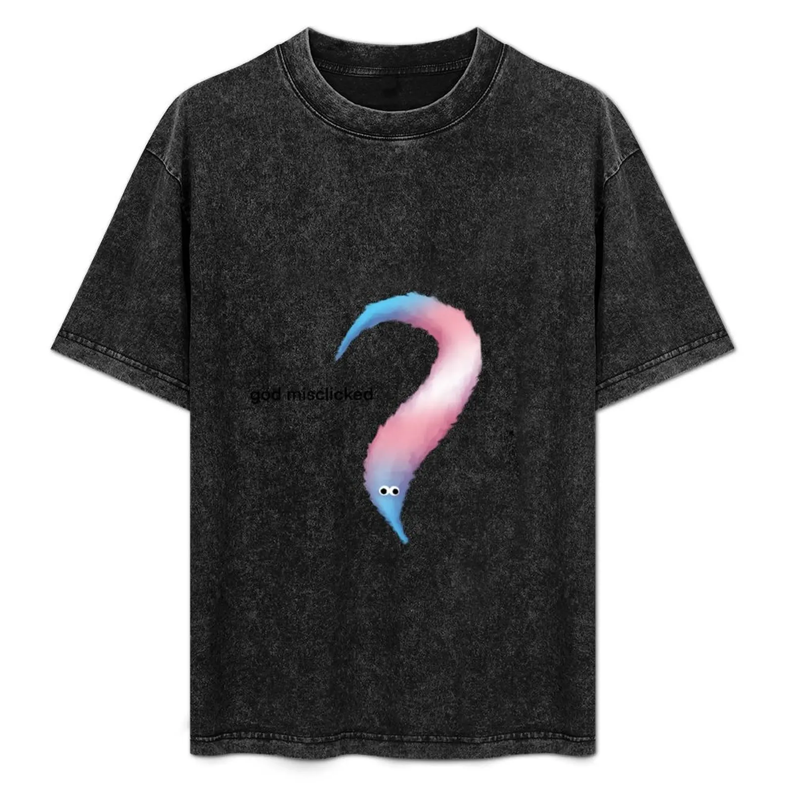 god misclicked worm T-Shirt quick drying Aesthetic clothing mens graphic t-shirts funny
god misclicked worm T-Shirt quick drying Aesthetic clothing mens graphic t-shirts funny