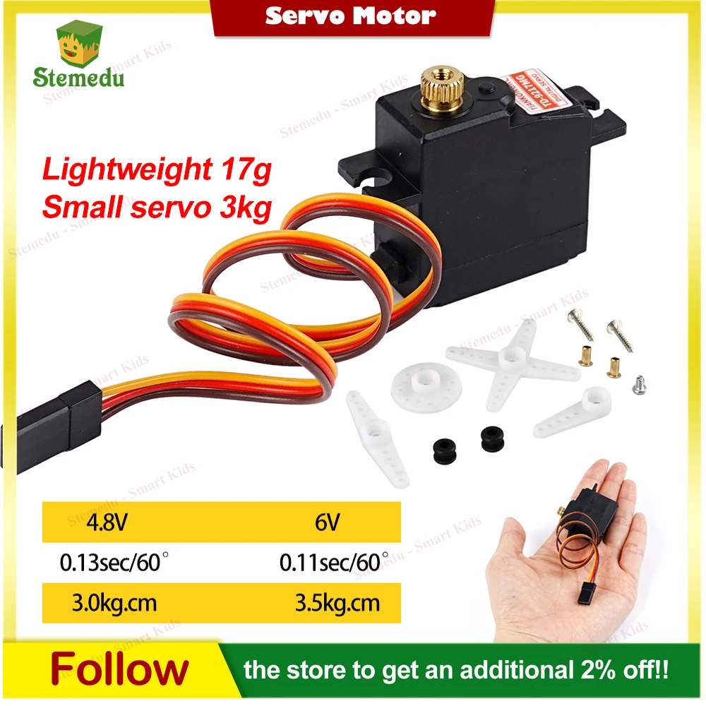 TD-9217MG 3.5kg Small Servo 17g Lightweight Servo Metal Gear 180/270/360 Degree for Rc Car Airplane Boat E-Revo Robot
TD-9217MG 3.5kg Small Servo 17g Lightweight Servo Metal Gear 180/270/360 Degree for Rc Car Airplane Boat E-Revo Robot