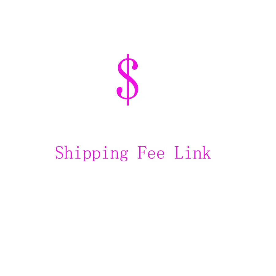 shipping fee for extra payment
shipping fee for extra payment