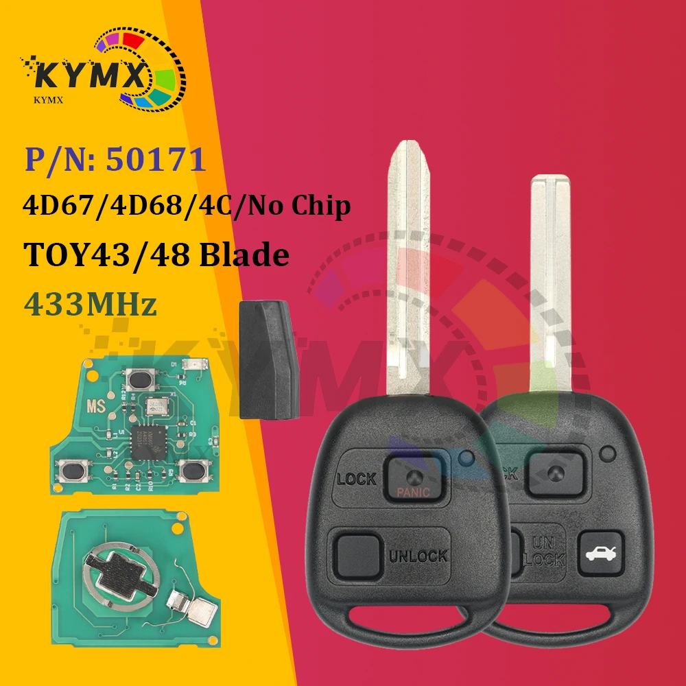 KYMX 50171 for Toyota Prado 120 RAV4 Kluger Previa FJ Cruiser Land Cruiser 100 Remote Key 433MHz 4D67/68/4C Chip Fob 2/3 Button
KYMX 50171 for Toyota Prado 120 RAV4 Kluger Previa FJ Cruiser Land Cruiser 100 Remote Key 433MHz 4D67/68/4C Chip Fob 2/3 Button