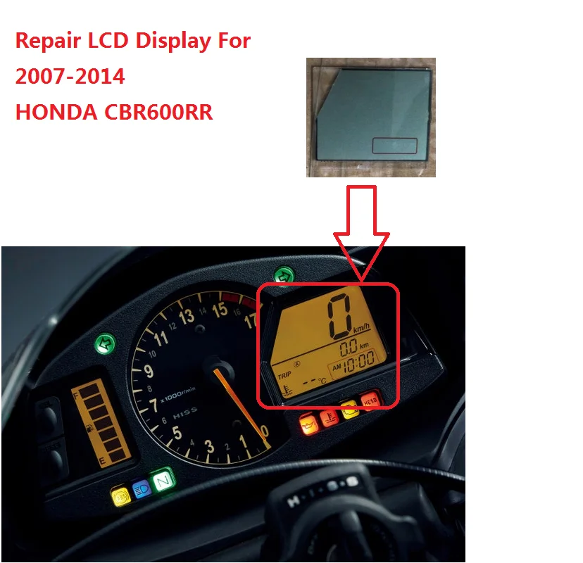 Repair LCD Display For 2007-2014 HONDA CBR600RR Motorcycle Motorbike Dashboard instrument
Repair LCD Display For 2007-2014 HONDA CBR600RR Motorcycle Motorbike Dashboard instrument
